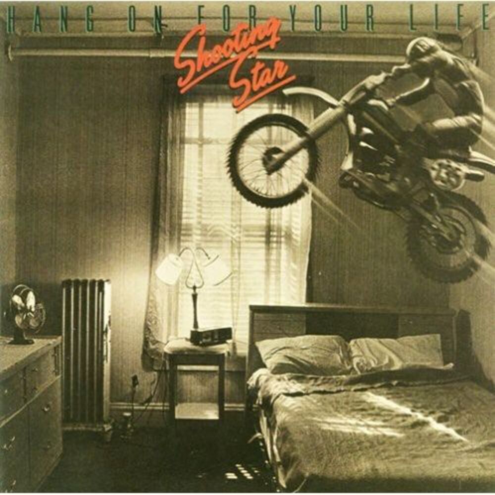 Shooting Star - Hang on for Your Life  CD